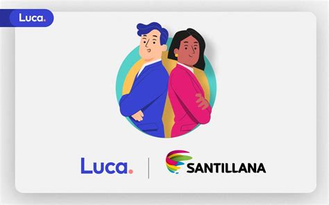 ¡Llega una nueva alianza! Luca y Santillana establecen relaciones ...