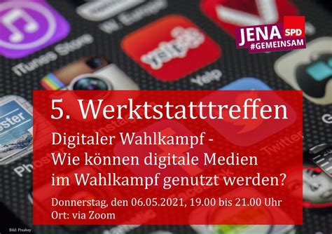 Werkstatt Treffen Zum Digitalen Wahlkampf Spd Jena