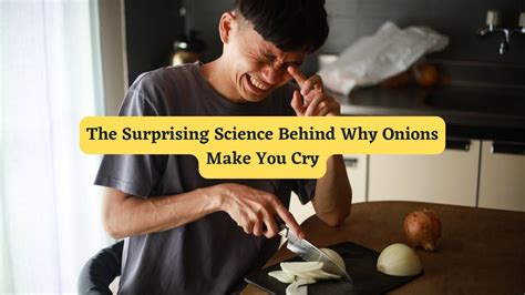 The Science Behind Why Onions Make You Cry Youth Ki Awaaz