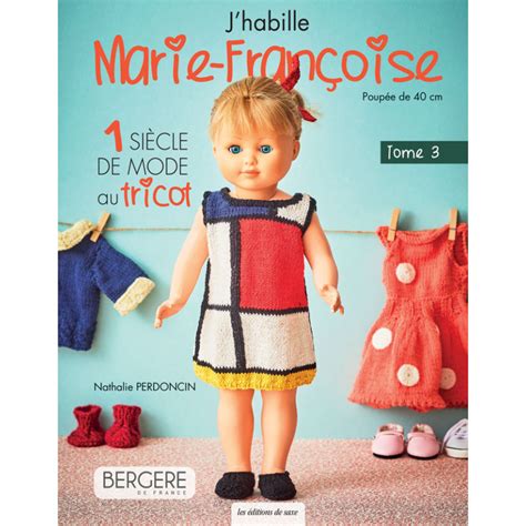 Jhabille Marie Fran Oise Tome Livre Tricot Edisaxe