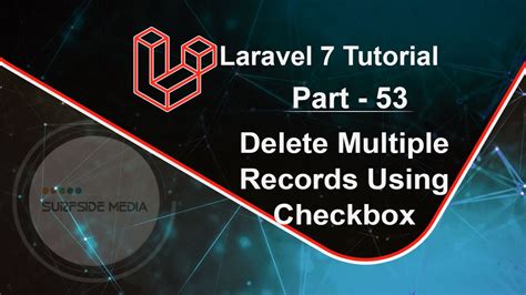 Laravel 7 Tutorial Delete Multiple Records Using Checkbox YouTube