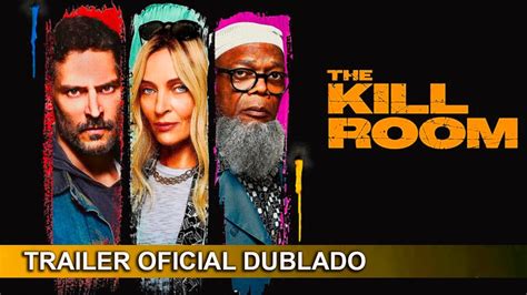 The Kill Room 2023 Trailer Oficial Dublado Youtube