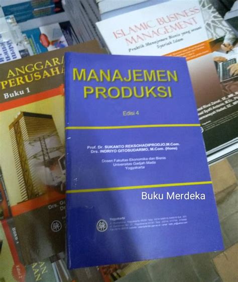 Jual Manajemen Produksi Sukanto Reksohadiprodjo Indriyo Gitosudarmo