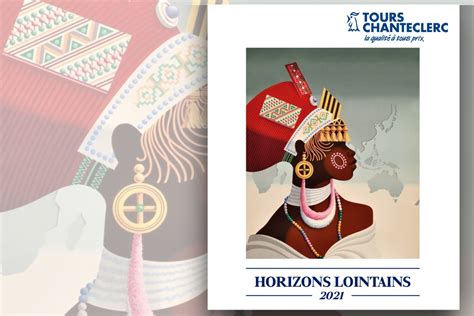 Pax La Brochure Horizons Lointains De Tours Chanteclerc Est