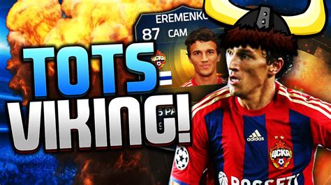 BEST TOTS EREMENKO THE FIFA VIKING FIFA 15 ULTIMATE TEAM YouTube