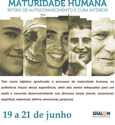 Retiro - Maturidade Humana - Comunidade Católica Shalom