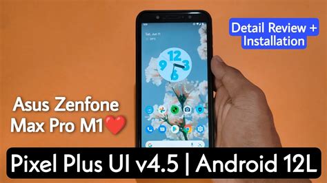 Pixel Plus Ui V Android Rom For Asus Max Pro M Install