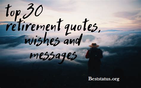 Retirement Quotes And Best Wishes That Will Resonate With Any Retiree