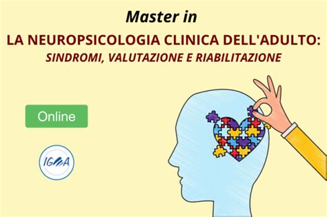 Master Online La Neuropsicologia Clinica Nell Adulto Sindromi