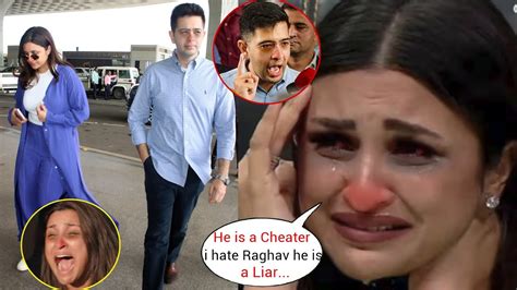 Parineeti Chopra S Shocking Statement After Her First Fight With Raghav