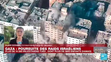 Poursuite des raids israéliens sur Gaza plus de 14 000 Palestiniens