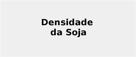 Densidade Oleo De Soja
