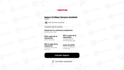 Seguro Tú Eliges Terceros Ampliado Mapfre