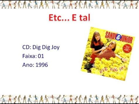 Letra De Sandy & Junior Etc... E Tal - Sandy e Junior - Etc... e tal (Momentos) - YouTube