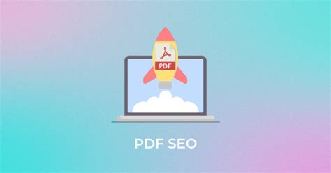 PDF SEO: 10 Tips to Optimize your PDFs for SEO