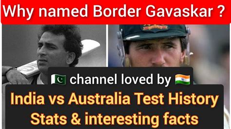 Why It S Called Border Gavaskar Trophy India Vs Australia First Test