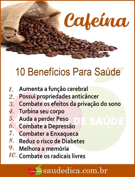 Os 10 Benefícios da Cafeína Para Saúde Alimentação e saúde Saúde e