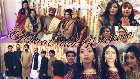 Baraat And Walima Vlog Meray Bhai Ki Shaadi Youtube