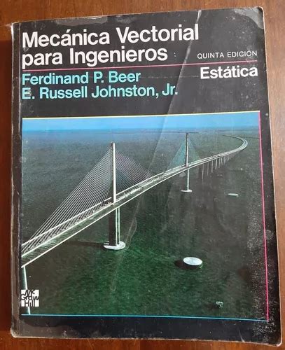 Mecánica Vectorial Para Ingenieros Estática Quinta Edición Cuotas sin