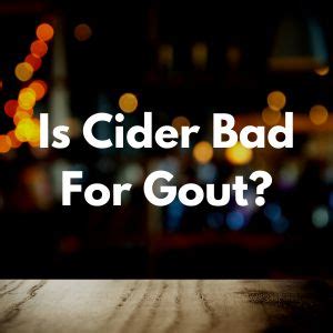 Is Cider Bad For Gout NoLo Beverage