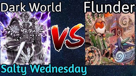 Dark World Vs Floowandereeze Salty Wednesday Yu Gi Oh Youtube