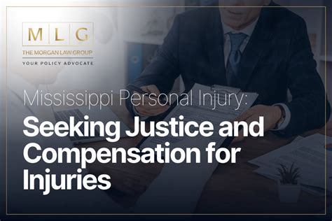 Mississippi Personal Injury Seeking Justice And Compensation For