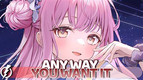 Nightcore Any Way You Want It Cabuizee Britt Lari Lyrics YouTube