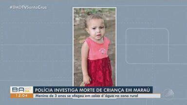 Bahia Meio Dia Itabuna Criança de 3 anos morre após se afogar em