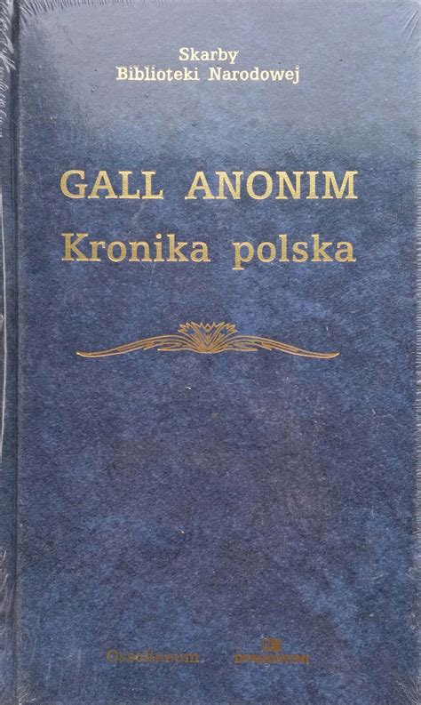 Kronika Polska Gall Anonim Ksi Ka Allegro