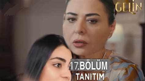 Gelin 17.bölüm fragmanı - YouTube