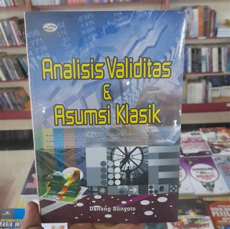 Jual Analisis Validitas Dan Asumsi Klasik Danang Sunyoto Buku