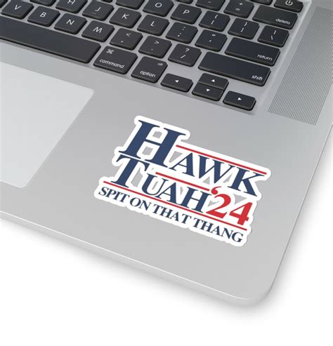 Hawk Tuah 2024 Sticker Hawk Tuah 24