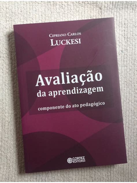 Avalia O De Aprendizagem Componente No Ato Pedag Gico Livro Nunca