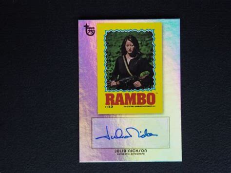 2013 Topps 75th Anniversary Julia Nickson Rambo AUTO Rainbow Foil NMMT