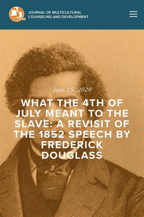 What The 4th Of July Meant To The Slave A Revisit Of The 1852 Speech