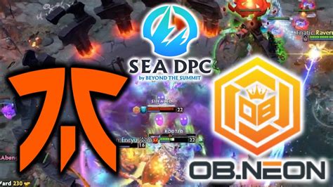 FNATIC Vs OB NEON DPC SEA DIVISION 1 DOTA 2 YouTube