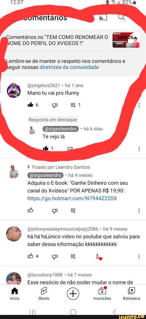 Omentários no TEM COMO RENOMEAR O OME DO PERFIL DO XVIDEOS embre se de manter o respeito nos