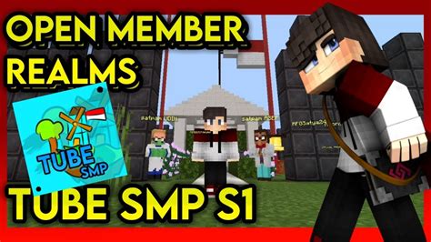 OPEN MEMBER REALMS TUBE SMP S1 BURUAN JOIN CUYYY 1 YouTube