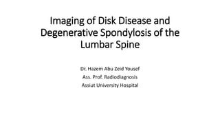 Imaging of lumbar spondylosis | PPT