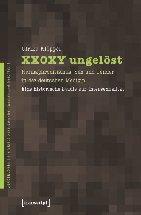 Pdf Xx0xy Ungelöst Hermaphroditismus Sex Und Gender In Der