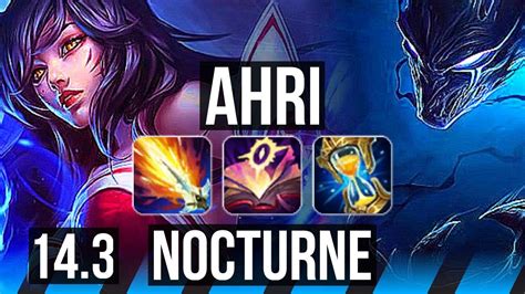 AHRI Vs NOCTURNE MID 6 0 7 2300 Games Dominating NA