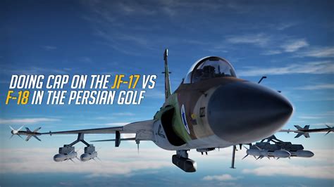 Cap With The Jf On The Persian Gulf Dcs World Jf Thunder