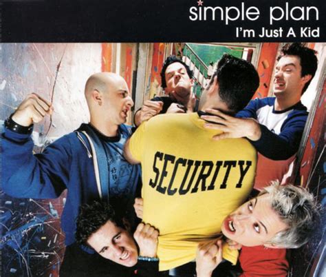 Simple Plan Im Just A Kid