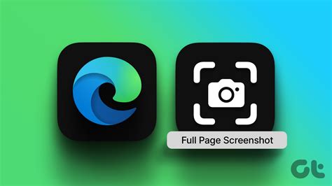 Ways To Take A Full Page Screenshot On Microsoft Edge Guiding Tech