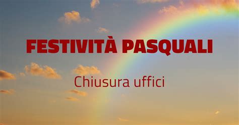 Festività Pasquali Chiusura uffici Cesvolab