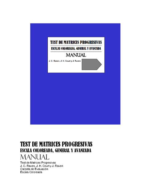 Raven Manual Test De Matrices Progresivas Escala Coloreada General Y Avanzada Manual Test De