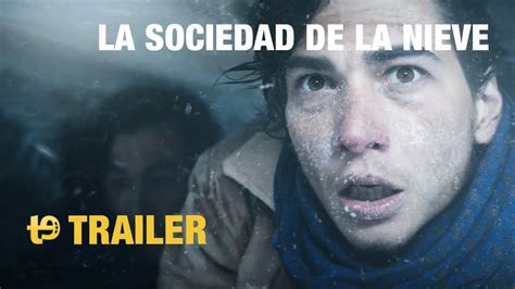 La Sociedad De La Nieve Trailer YouTube