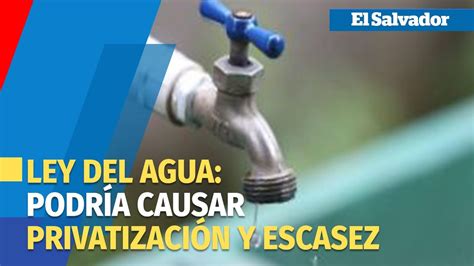 Organizaciones Defensoras Del Agua Denuncian Que Nueva Ley Promueve La