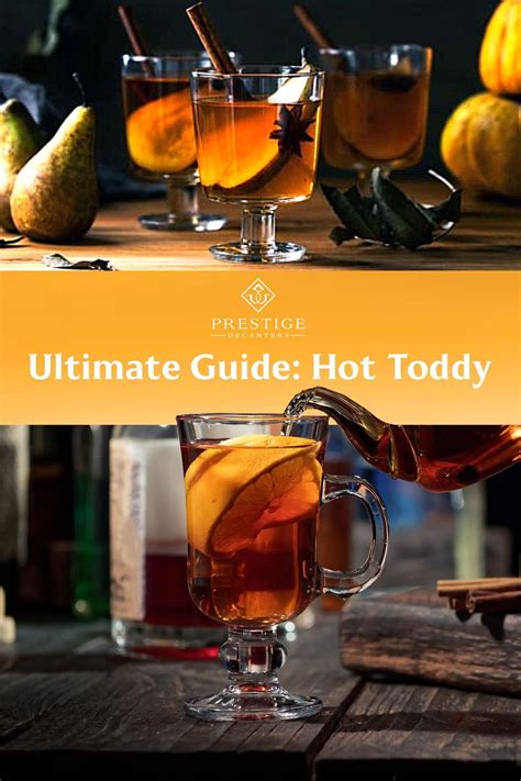 Ultimate Guide Hot Toddy Recipes