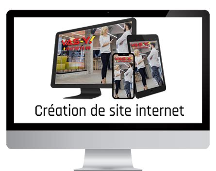 Cr Ation De Site Internet Pas Cher Agence Web Vas Y